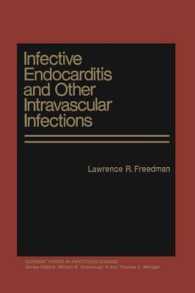 Infective Endocarditis and Other Intravascular Infections (Current Topics in Infectious Disease)