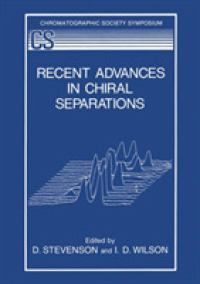 Recent Advances in Chiral Separations (The Chromatographic Society Symposium Series)