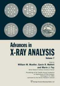 Advances in X-Ray Analysis : Volume 7 Proceedings of the Twelfth Annual Conference on Applications of X-Ray Analysis Held August 7-9, 1963