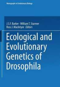 Ecological and Evolutionary Genetics of Drosophila (Monographs in Evolutionary Biology)