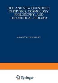 Old and New Questions in Physics, Cosmology, Philosophy, and Theoretical Biology : Essays in Honor of Wolfgang Yourgrau