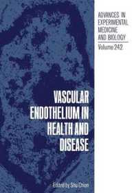 Vascular Endothelium in Health and Disease (Advances in Experimental Medicine and Biology)