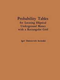 Probability Tables for Locating Elliptical Underground Masses with a Rectangular Grid / Tablitsy Veroyatnostei Podsecheniya Ellipticheskikh Obektov Pr