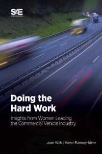 Doing the Hard Work : Insights from Women Leading the Commercial Vehicle Industry