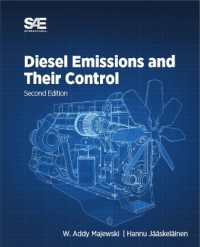 Diesel Emissions and Their Control : Second Edition （2ND）