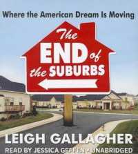 The End of the Suburbs : Where the American Dream Is Moving