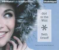 Girl in the Wild (9-Volume Set) （Unabridged）