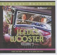 Jeeves and Wooster : A Radio Dramatization; Library Edition 〈3〉 （Unabridged）
