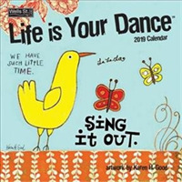 Life Is Your Dance 2019 Calendar （WAL）