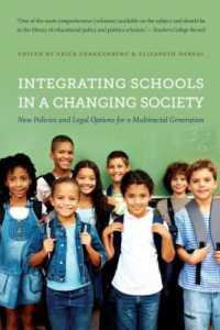 Integrating Schools in a Changing Society : New Policies and Legal Options for a Multiracial Generation