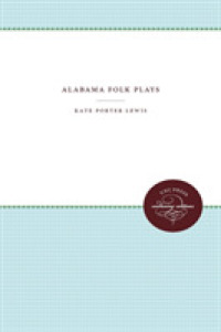 Alabama Folk Plays (Carolina Playmakers Series)