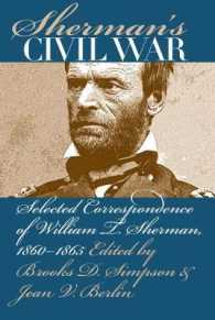 Sherman's Civil War : Selected Correspondence of William T. Sherman, 1860-1865 (Civil War America)