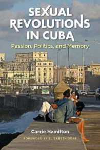 Sexual Revolutions in Cuba : Passion, Politics, and Memory (Envisioning Cuba)