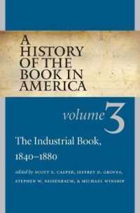 A History of the Book in America, Volume 3 : The Industrial Book, 1840-1880