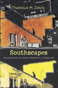 Southscapes : Geographies of Race, Region, and Literature (New Directions in Southern Studies)