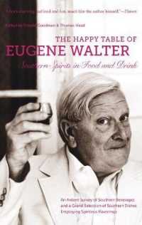 The Happy Table of Eugene Walter : Southern Spirits in Food and Drink
