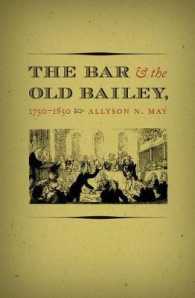 The Bar and the Old Bailey, 1750-1850 (Studies in Legal History)