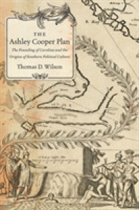 The Ashley Cooper Plan : The Founding of Carolina and the Origins of Southern Political Culture