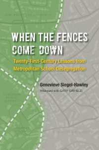 When the Fences Come Down : Twenty-First-Century Lessons from Metropolitan School Desegregation