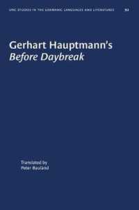 Gerhart Hauptmann's 'Before Daybreak' : A Translation and an Introduction (Studies in Germanic Languages and Literature)