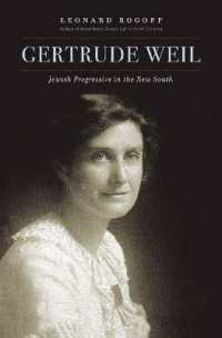 Gertrude Weil : Jewish Progressive in the New South
