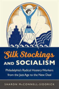Silk Stockings and Socialism : Philadelphia's Radical Hosiery Workers from the Jazz Age to the New Deal