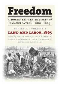 Freedom: a Documentary History of Emancipation, 1861-1867 : Series 3, Volume 1: Land and Labor, 1865