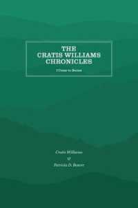 The Cratis Williams Chronicles : I Come to Boone