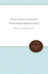 From Donne to Dryden : The Revolt against Metaphysical Poetry