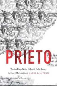 Prieto : Yorùbá Kingship in Colonial Cuba during the Age of Revolutions (Envisioning Cuba)