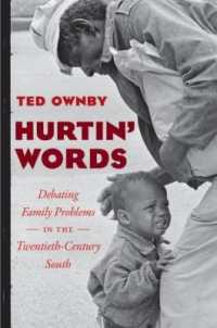 Hurtin' Words : Family Problems in the Twentieth-Century South (New Directions in Southern Studies)