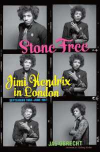Stone Free : Jimi Hendrix in London, September 1966-June 1967