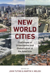 New World Cities : Challenges of Urbanization and Globalization in the Americas