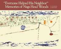 Everyone Helped His Neighbor : Memories of Nags Head Woods
