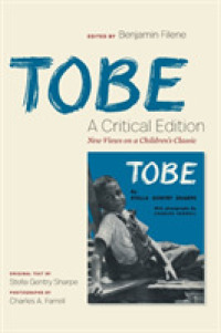 Tobe: a Critical Edition : New Views on a Children's Classic
