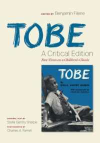Tobe: a Critical Edition : New Views on a Children's Classic