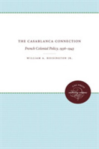 The Casablanca Connection : French Colonial Policy, 1936-1943