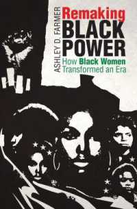 Remaking Black Power : How Black Women Transformed an Era (Justice, Power, and Politics)