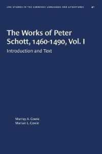 The Works of Peter Schott, 1460-1490, Vol. I : Introduction and Text (University of North Carolina Studies in Germanic Languages and Literature)