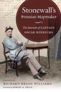 Stonewall's Prussian Mapmaker : The Journals of Captain Oscar Hinrichs (Civil War America)