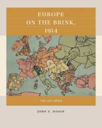 Europe on the Brink, 1914 : The July Crisis