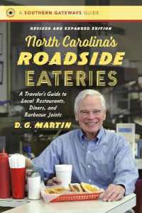 North Carolina's Roadside Eateries : A Traveler's Guide to Local Restaurants, Diners, and Barbecue Joints (Southern Gateways Guides) （2ND）