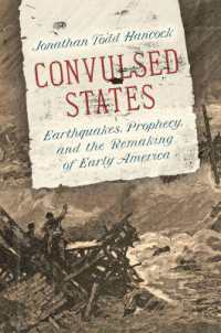 Convulsed States : Earthquakes, Prophecy, and the Remaking of Early America