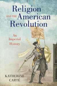 Religion and the American Revolution : An Imperial History (Published by the Omohundro Institute of Early American History and Culture and the University of North Carolina Press)