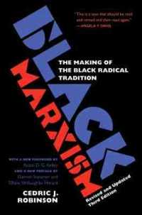 Black Marxism : The Making of the Black Radical Tradition （3RD）