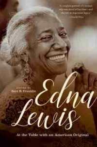 Edna Lewis : At the Table with an American Original