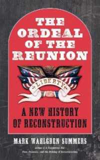 The Ordeal of the Reunion : A New History of Reconstruction (Littlefield History of the Civil War Era)