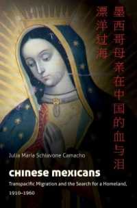 Chinese Mexicans : Transpacific Migration and the Search for a Homeland, 1910-1960