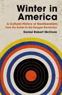 Winter in America : A Cultural History of Neoliberalism, from the Sixties to the Reagan Revolution