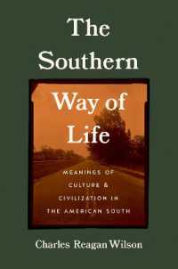 The Southern Way of Life : Meanings of Culture and Civilization in the American South